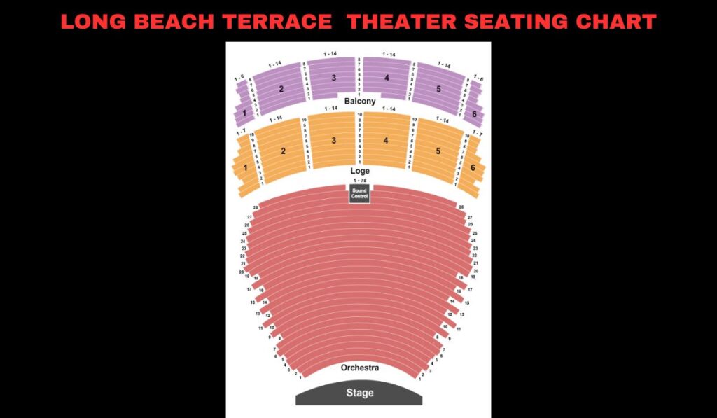 Long Beach Terrace Theater Seating Views & Chart