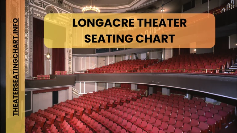 longacre theater seating chart - Way To Choose Best Seat