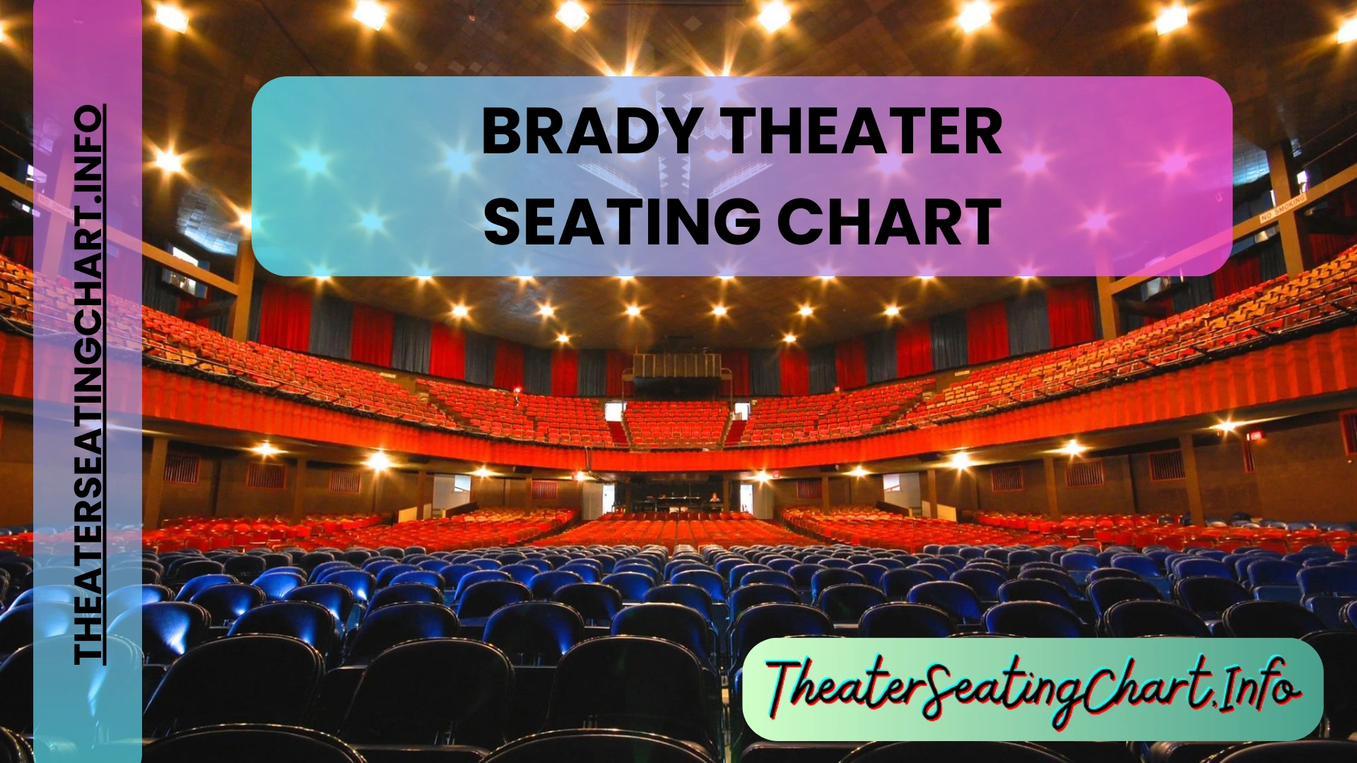 brady theater seating chart