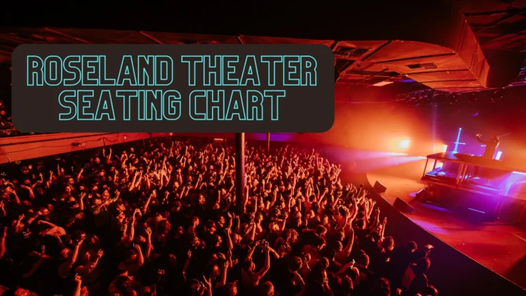 Roseland Theater Seating Chart