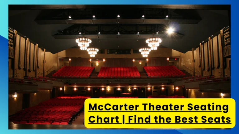 McCarter Theater Seating Chart