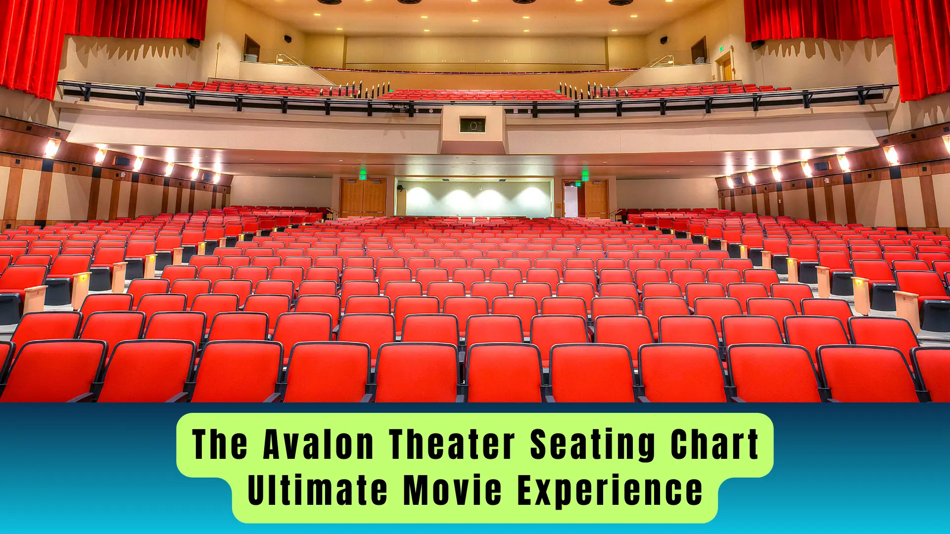 The Avalon Theater Seating Chart